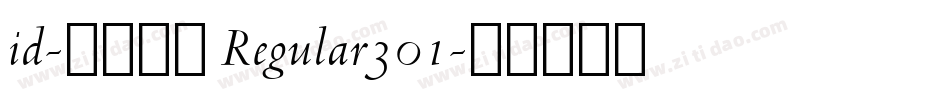id-懐遊体Ｐ Regular301字体转换